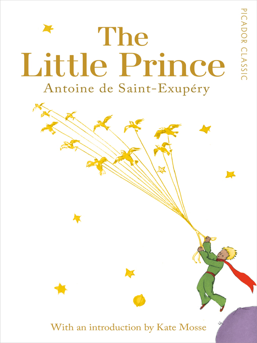 Title details for The Little Prince by Antoine de Saint-Exupéry - Available